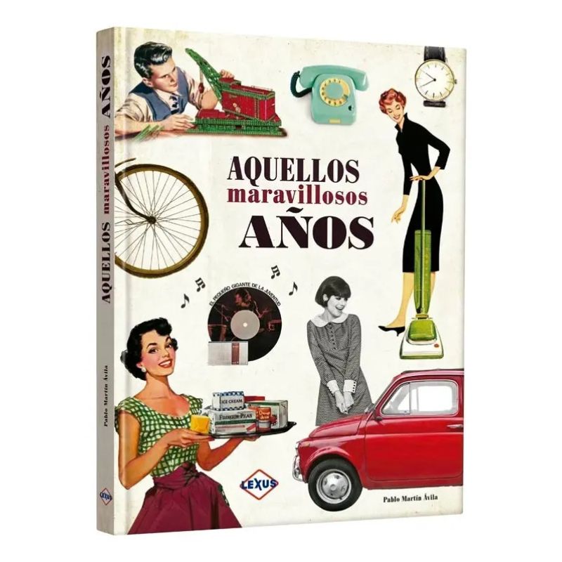 AQUELLOS MARAVILLOSOS AÑOS (Nuevo)