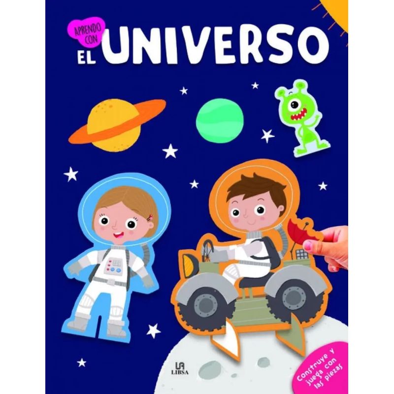 APRENDO CON EL UNIVERSO - CONSTRUYE Y JUEGA CON LAS PIEZAS (CARTONE) (Nuevo)