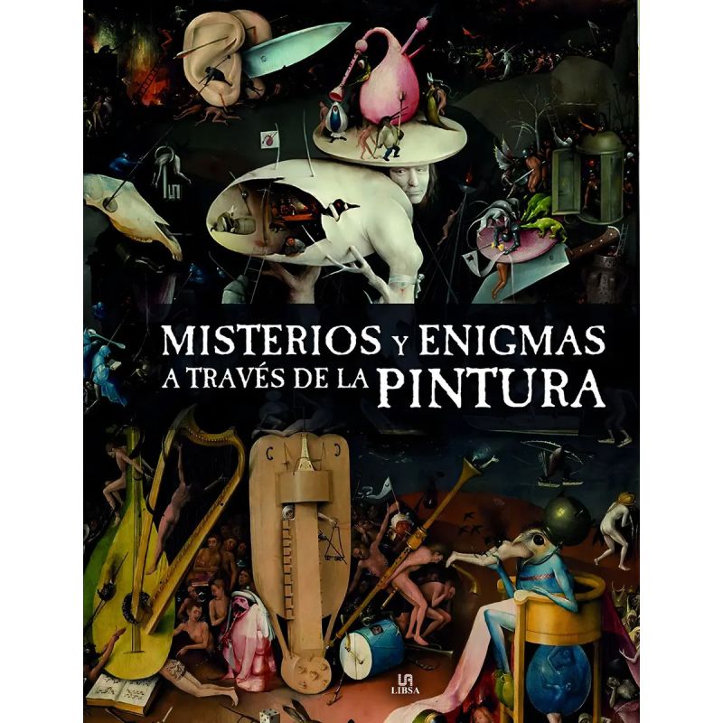 MISTERIOS Y ENIGMAS A TRAVES DE LA PINTURA - TD (Nuevo)