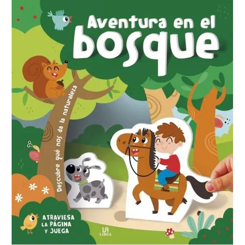 AVENTURA EN EL BOSQUE - ATRAVIESA LA PAGINA Y JUEGA (Nuevo)