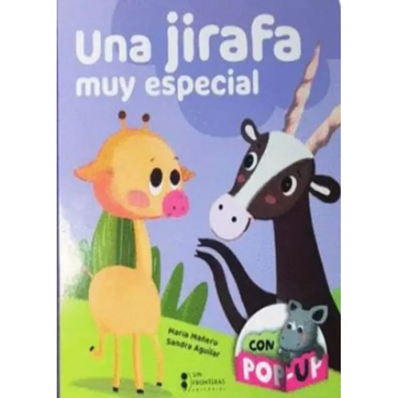 UNA JIRAFA MUY ESPECIAL - ABRAZOS CON POP UP - CARTONE (Nuevo)