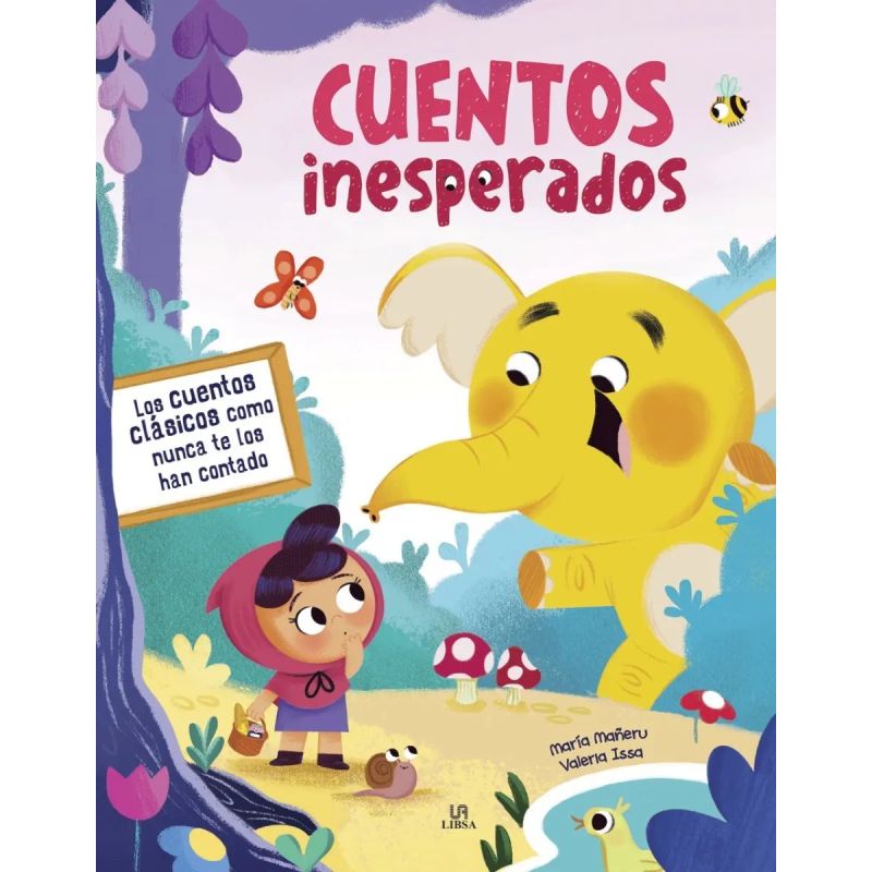 CUENTOS INESPERADOS - LOS CUENTOS CLASICOS COMO NUNCA TE LOS HAN CONTADO (TD) (Nuevo)