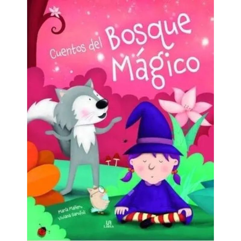 CUENTOS DEL BOSQUE MAGICO - TD (Nuevo)