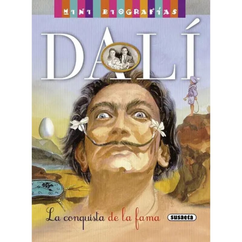 DALI - LA CONQUISTA DE LA FAMA - MINI BIOGRAFIAS - TD (Nuevo)