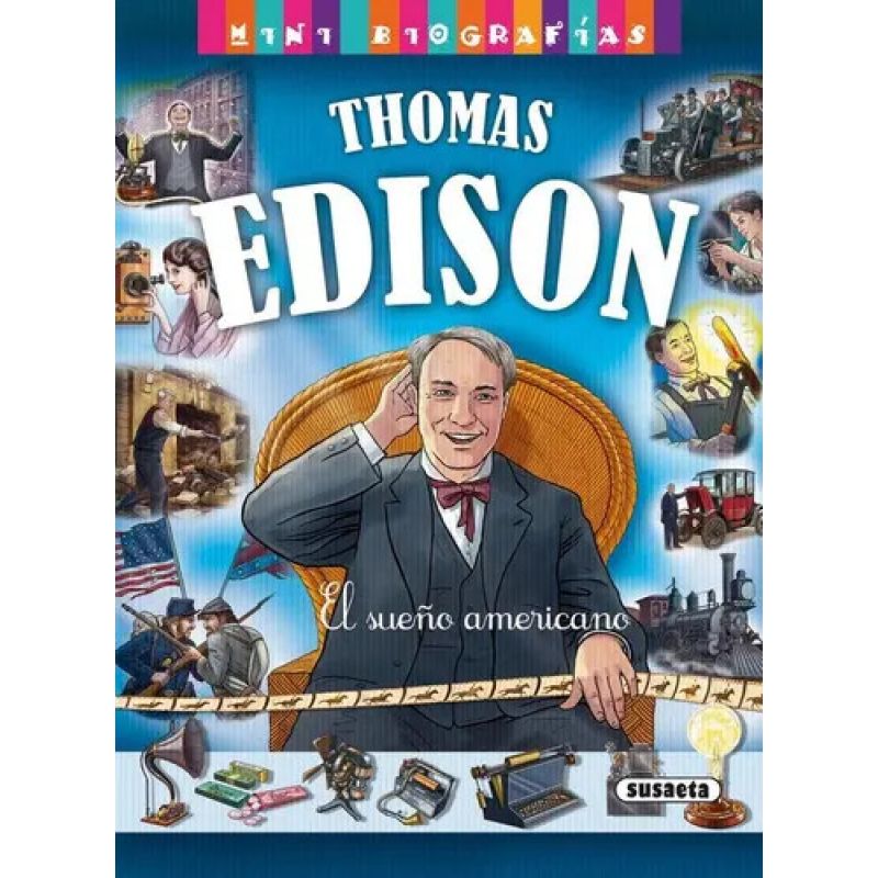 MINI BIOGRAFIAS THOMAS EDISON EL SUEÑO AMERICANO (TD) (Nuevo) - Miniatura 2