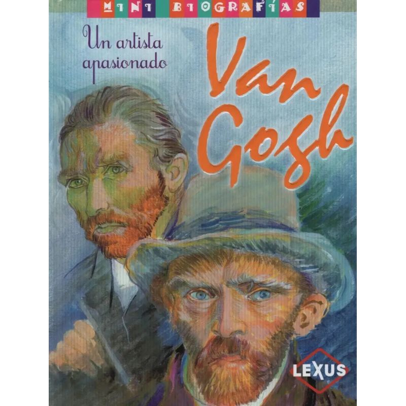 MINI BIOGRAFIAS VAN GOGH EL ARTISTA APASIONADO (TD) (Nuevo) - Miniatura 2