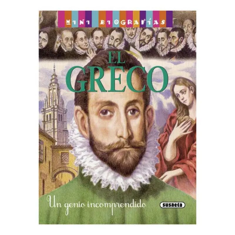 MINI BIOGRAFIAS EL GRECO UN GENIO INCOMPRENDIDO (Nuevo) - Miniatura 2