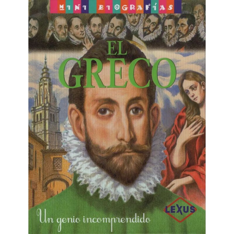 MINI BIOGRAFIAS EL GRECO UN GENIO INCOMPRENDIDO (Nuevo) - Miniatura 3