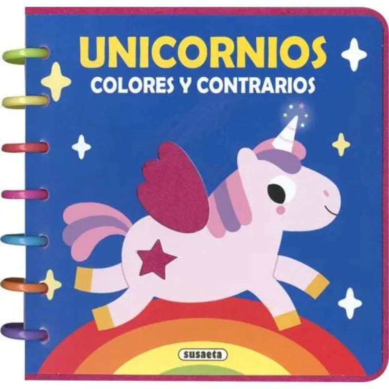 UNICORNIOS - COLORES Y CONTRARIOS - LIBRO FIELTRO - CARTONE (Nuevo)