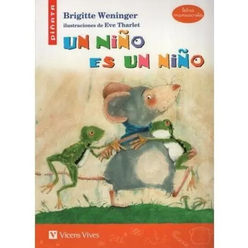 UN NIÑO ES UN NIÑO - PIÑATA (MANUSCRITA) (Nuevo)
