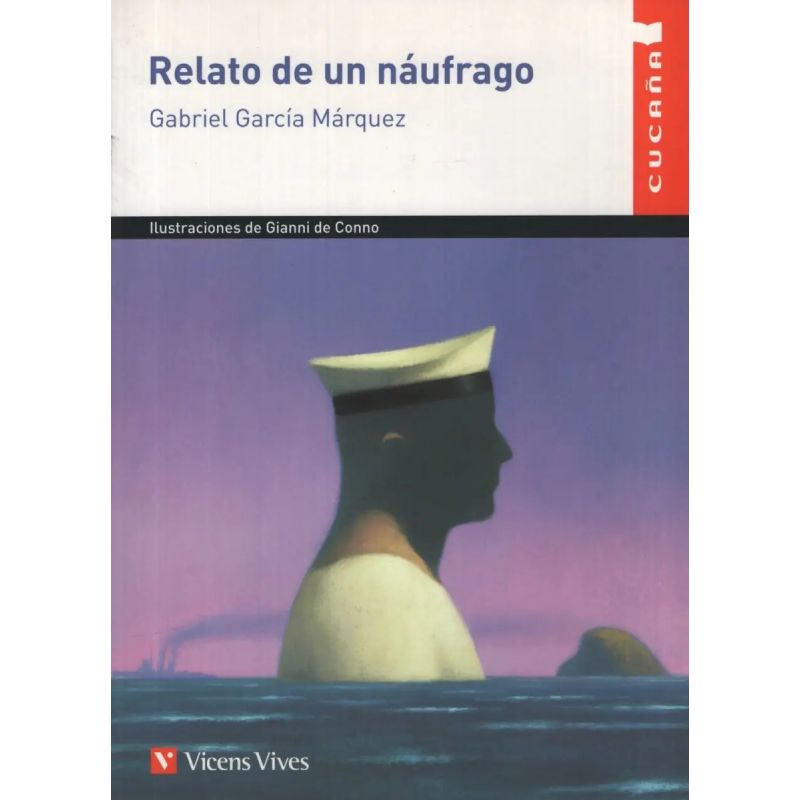 RELATO DE UN NAUFRAGO - CUCAÑA (Nuevo)