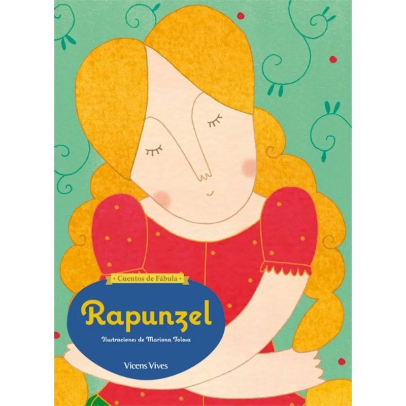 RAPUNZEL - CUENTOS DE FABULA* (Nuevo)