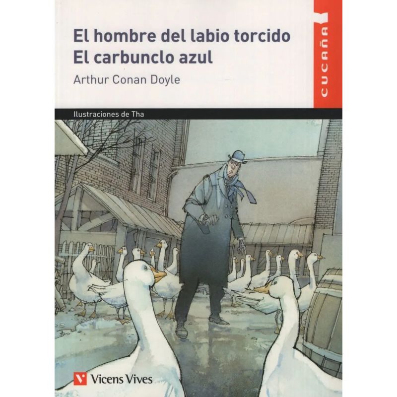 HOMBRE DEL LABIO TORCIDO,EL/EL CARBUNCLO AZUL - CUCAÑA (Nuevo)