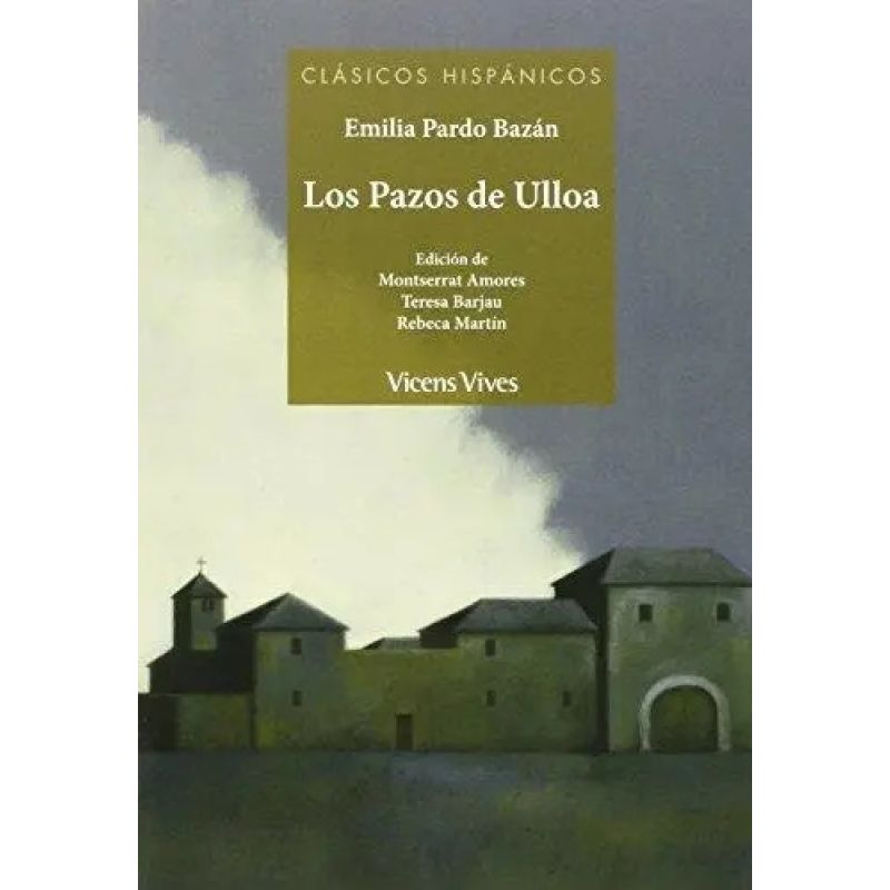 PAZOS DE ULLOA, LOS - CLASICOS HISPANICOS (Nuevo) - Miniatura 2