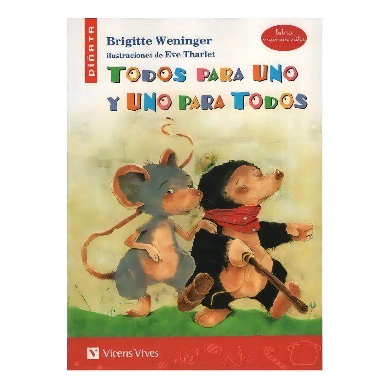 TODOS PARA UNO Y UNO PARA TODOS - PIÑATA (MANUSCRITA) (Nuevo)