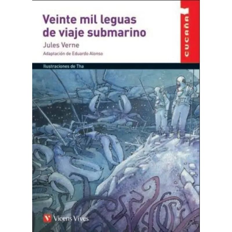 VEINTE MIL LEGUAS DE VIAJE SUBMARINO - CUCAÑA (Nuevo)