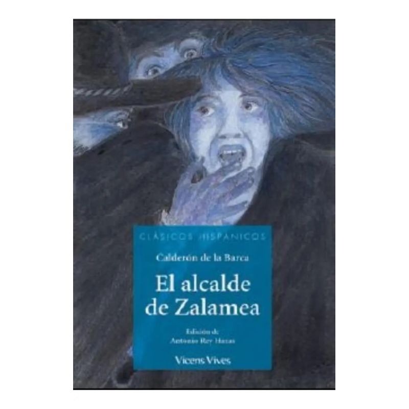ALCALDE DE ZALAMEA, EL (Nuevo)