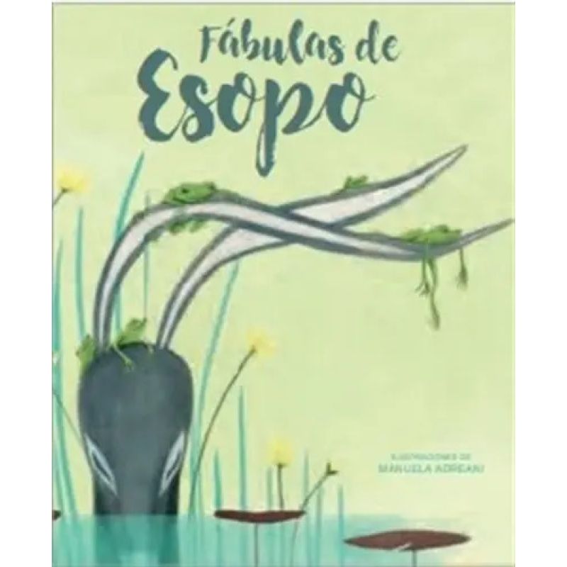 FABULAS DE ESOPO - CUENTOS DE SIEMPRE (Nuevo)