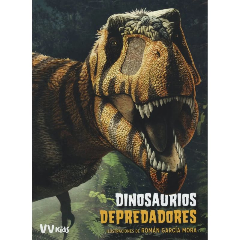 DINOSAURIOS DEPREDADORES - VV KIDS LIBROS DE DINOSAURIOS** (Nuevo)