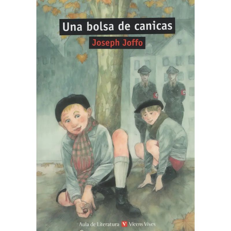 UNA BOLSA DE CANICAS - AULA DE LITERATURA (Nuevo)