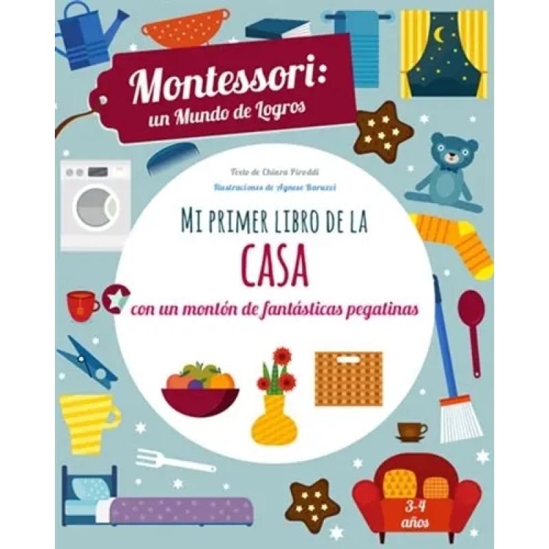 MI PRIMER LIBRO DE LA CASA - MONTESSORI UN MUNDO DE LOGROS* (Nuevo)
