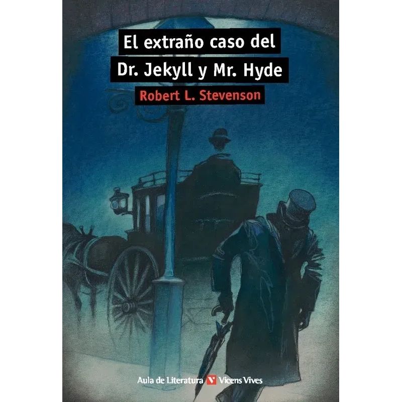 EXTRAÑO CASO DEL DR JEKYLL Y MR HYDE, EL (Nuevo)