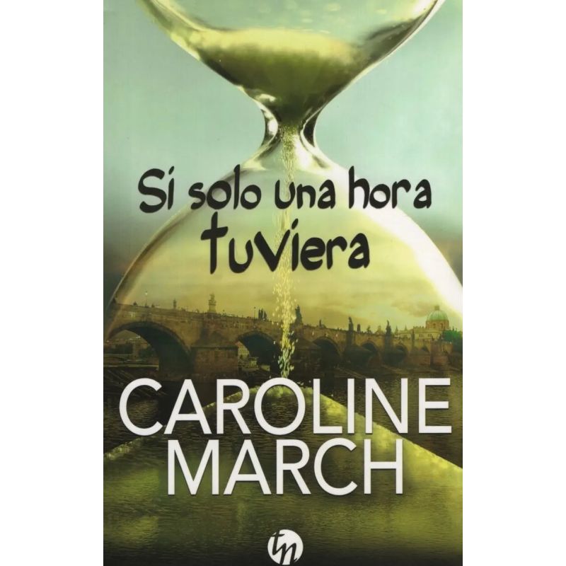 SI SOLO UNA HORA TUVIERA (Nuevo)