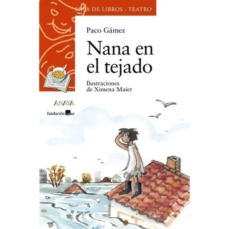 NANA EN EL TEJADO (Nuevo)