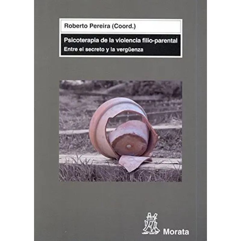 PSICOTERAPIA DE VIOLENCIA FILIO-PARENTAL (Nuevo)