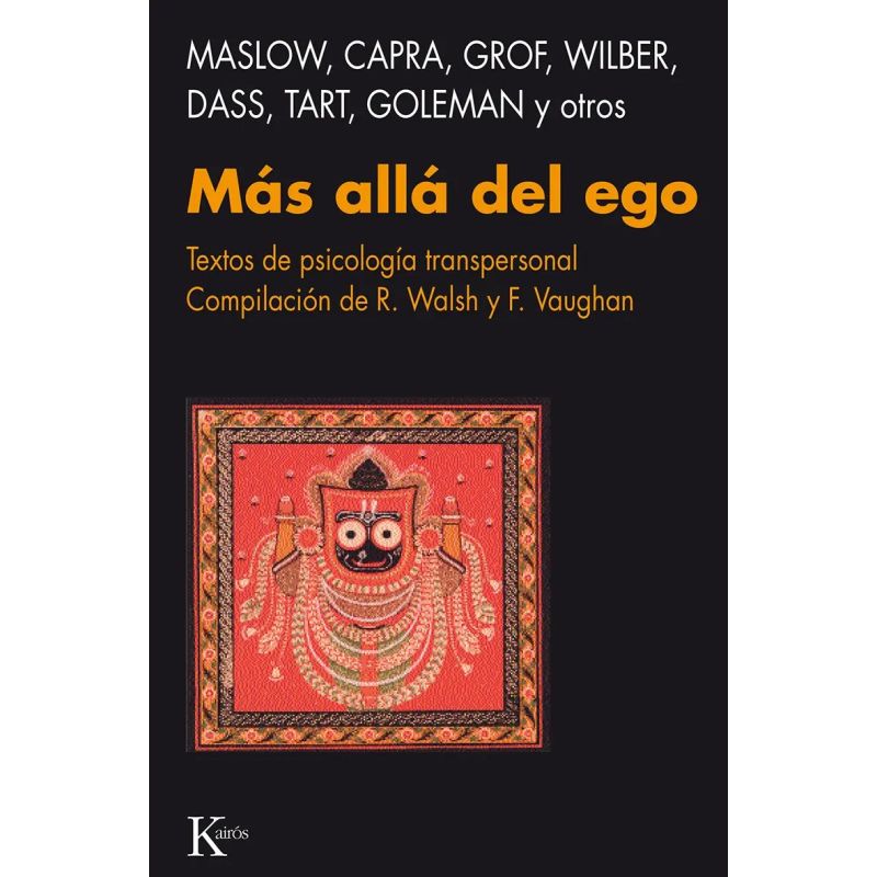 MAS ALLA DEL EGO - TEXTOS DE PSICOLOGIA TRANSPERSONAL (Nuevo)