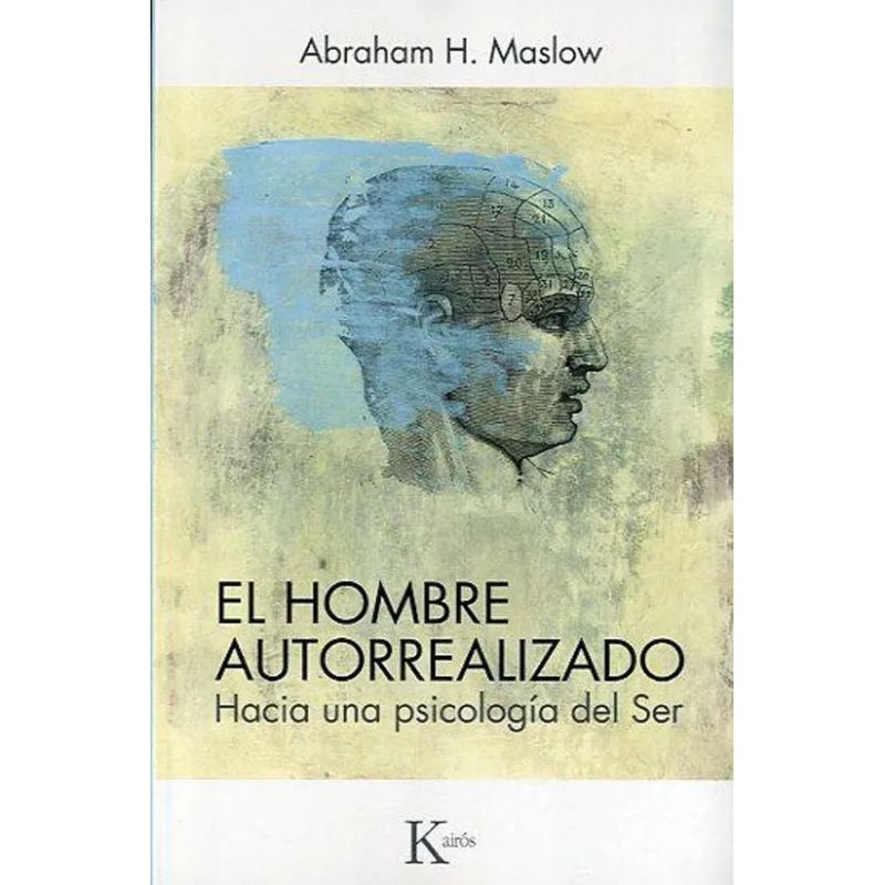 HOMBRE AUTORREALIZADO, EL - HACIA UNA PSICOLOGIA DEL SER (Nuevo)