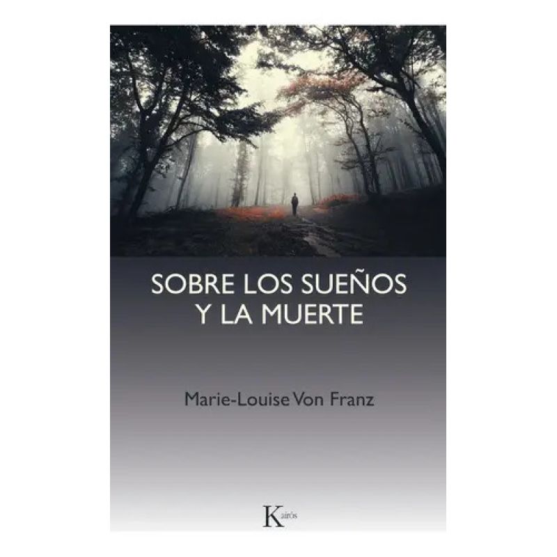 SOBRE LOS SUEÑOS Y LA MUERTE (Nuevo)