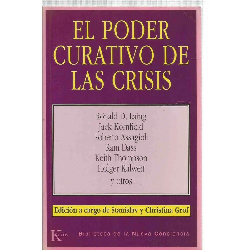 PODER CURATIVO DE LAS CRISIS, EL (Nuevo)