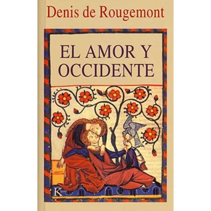 AMOR Y OCCIDENTE, EL (Nuevo)