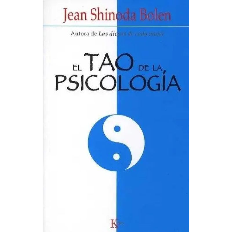 TAO DE LA PSICOLOGIA, EL (Nuevo)
