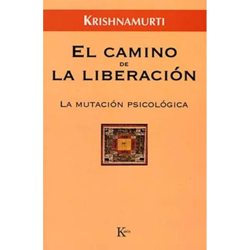 CAMINO DE LA LIBERACION - LA MUTACION PSICOLOGICA, EL (Nuevo) - Miniatura 2