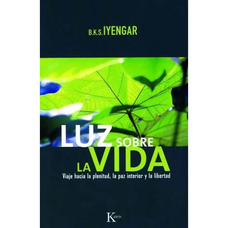 LUZ SOBRE LA VIDA - VIAJE HACIA LA PLENITUD - LA PAZ INTERIOR Y LA LIBERTAD - ED. ARG. (Nuevo) - Miniatura 2
