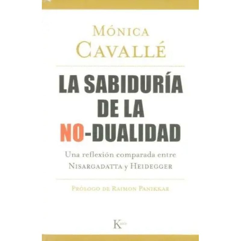SABIDURIA DE LA NO - DUALIDAD (Nuevo)