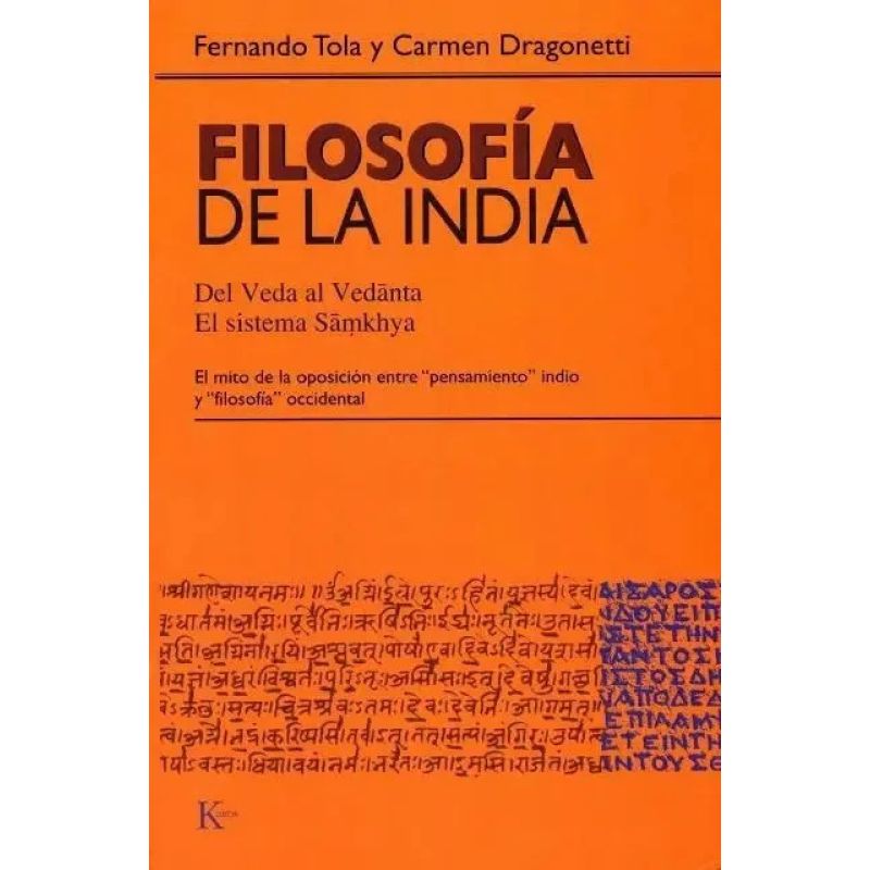 FILOSOFIA DE LA INDIA - DEL VEDA AL VEDANTA - EL SISTEMA SAMKHYA (Nuevo) - Miniatura 2