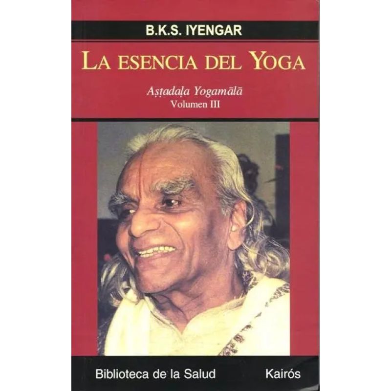 ESENCIA DEL YOGA VOL. III , LA (Nuevo)