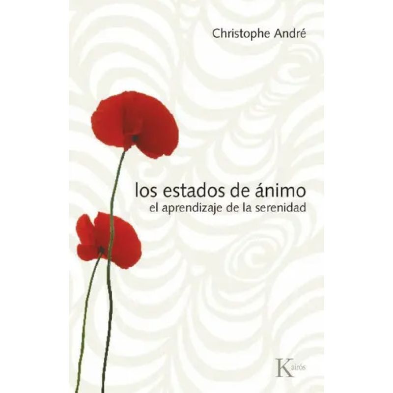ESTADOS DE ANIMO, LOS - EL APRENDIZAJE DE LA SERENIDAD (Nuevo)