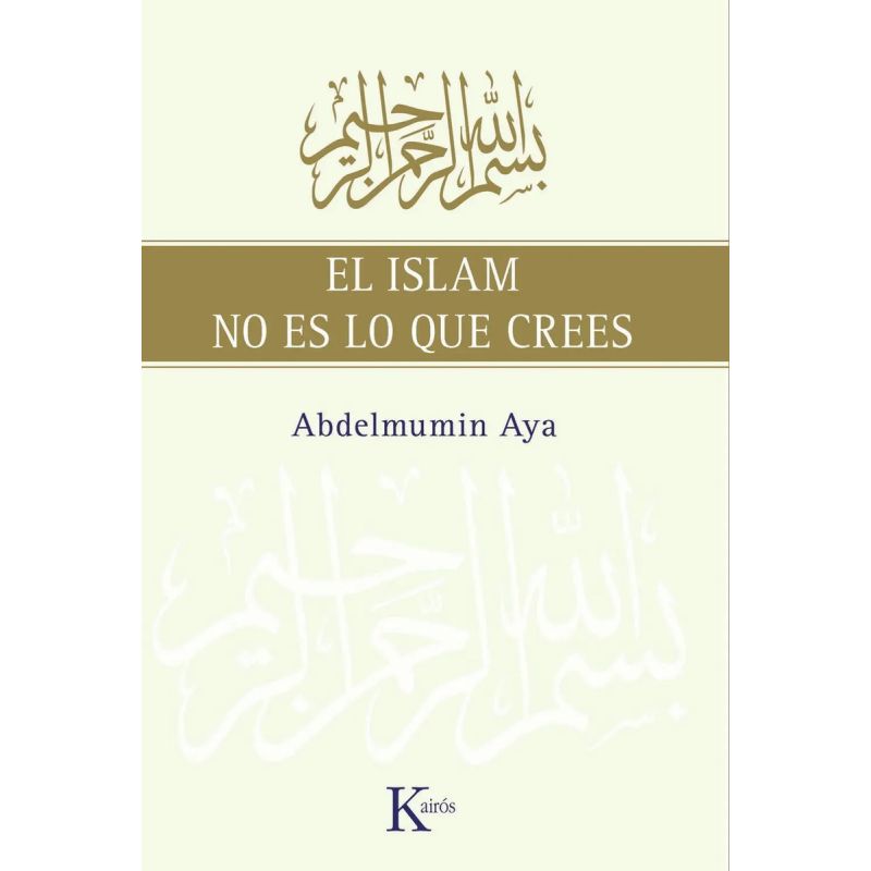 ISLAM NO ES LO QUE CREES, EL (Nuevo)