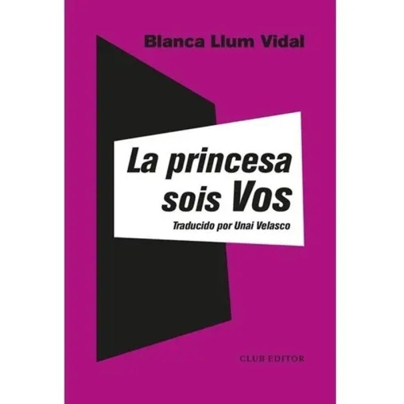 PRINCESA SOIS VOS, LA (Nuevo)
