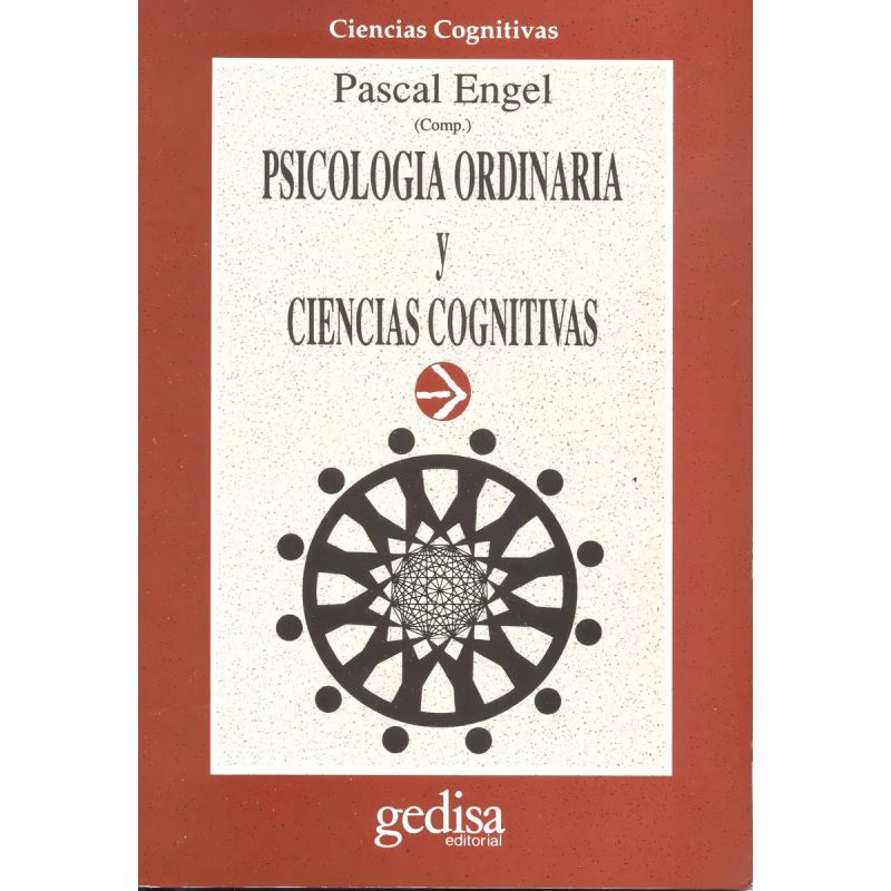 PSICOLOGIA ORDINARIA Y CIENCIAS COGNITIVAS (Nuevo)