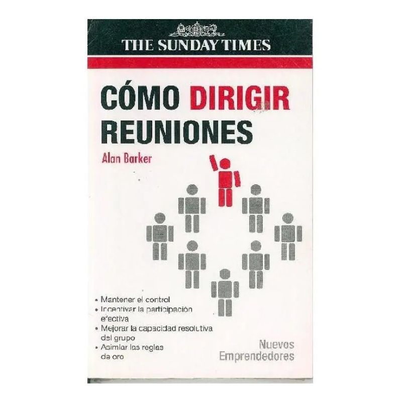 COMO DIRIGIR REUNIONES (Nuevo)
