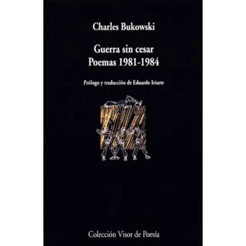 GUERRA SIN CESAR - POEMAS 1981-1984 (Nuevo)