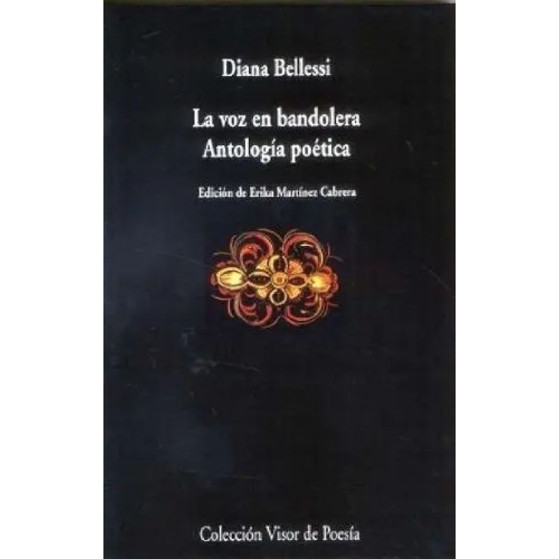 VOZ EN BANDOLERA, LA - ANTOLOGIA POETICA (Nuevo)