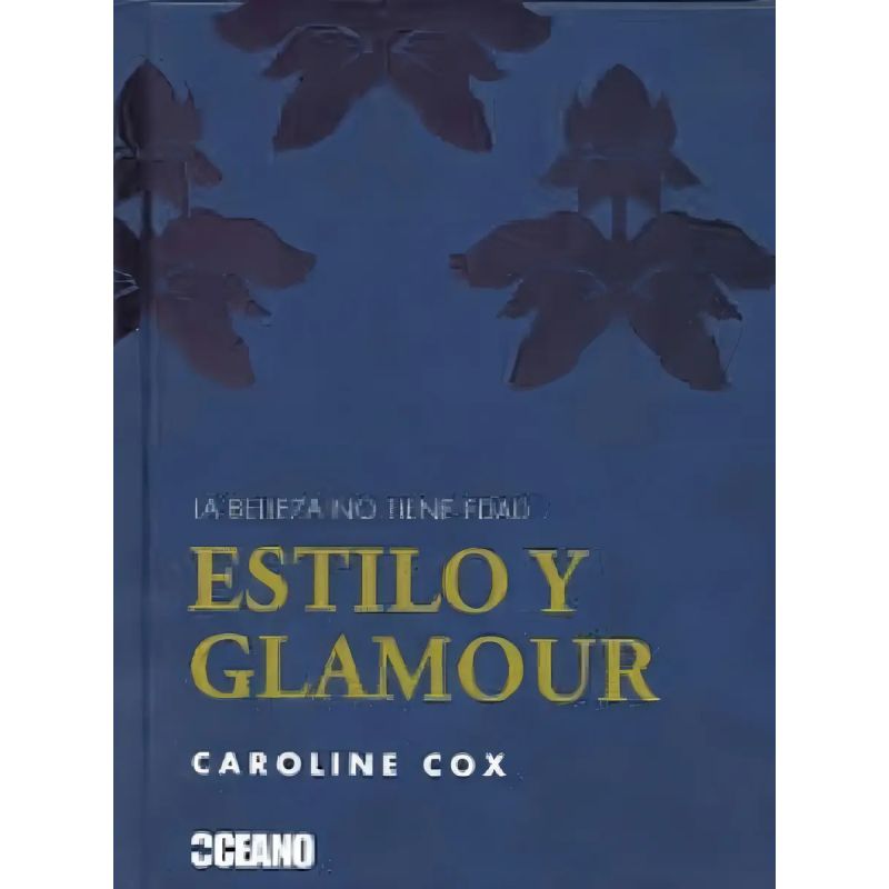 ESTILO Y GLAMOUR - LA BELLEZA NO TIENE EDAD - TD (Nuevo)
