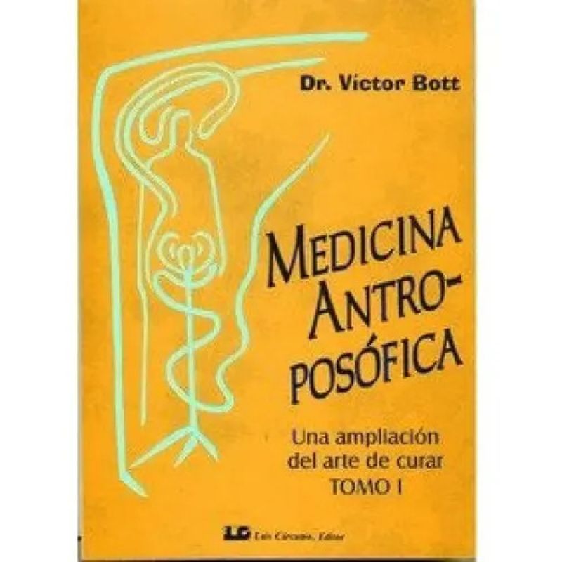 MEDICINA ANTROPOSOFICA  TOMO I (Nuevo)