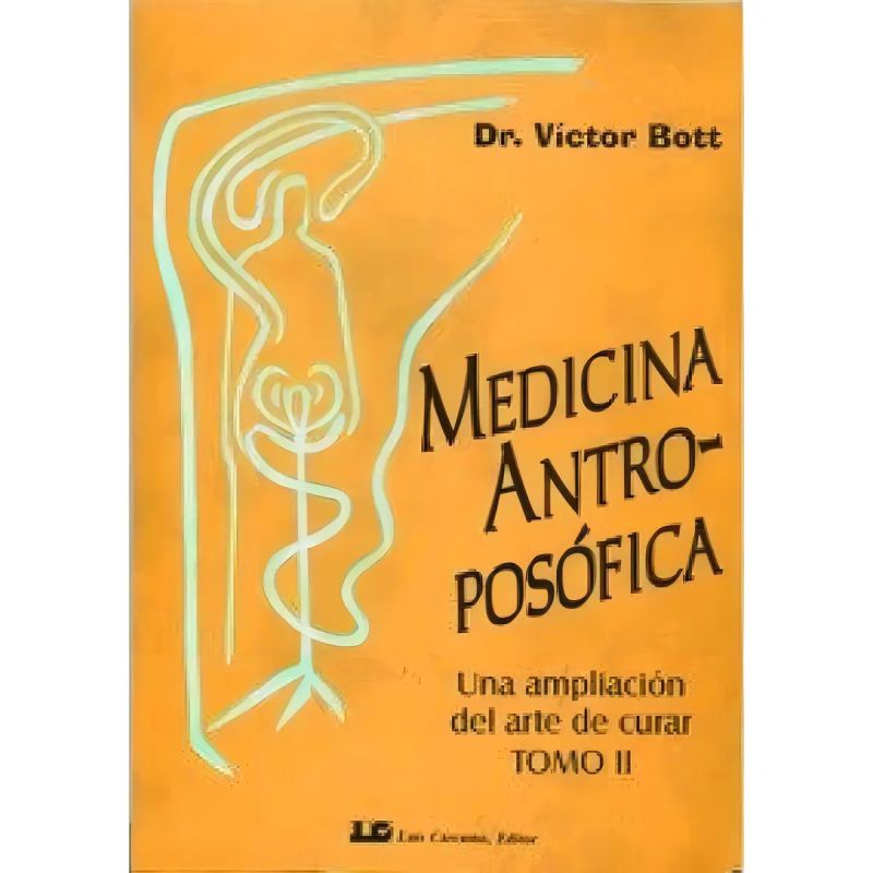 MEDICINA ANTROPOSOFICA  TOMO II (Nuevo)